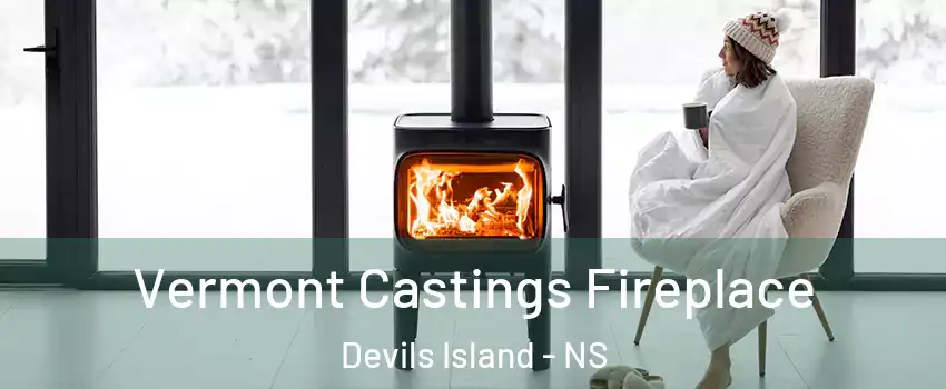  Vermont Castings Fireplace Devils Island - NS