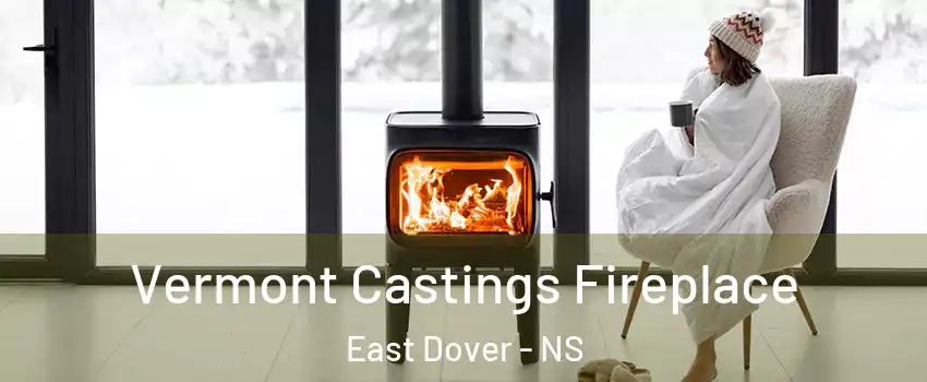 Vermont Castings Fireplace East Dover - NS