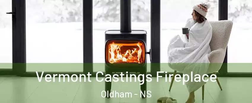  Vermont Castings Fireplace Oldham - NS