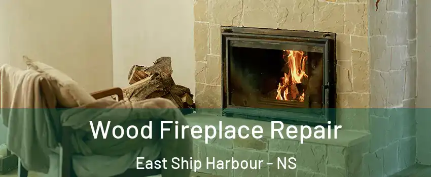  Wood Fireplace Repair East Ship Harbour - NS