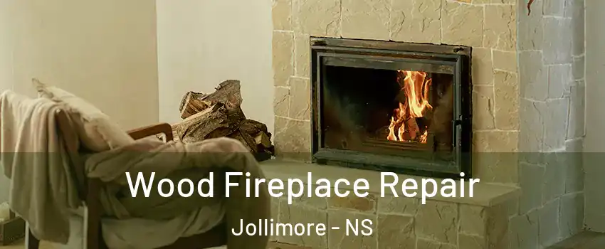  Wood Fireplace Repair Jollimore - NS
