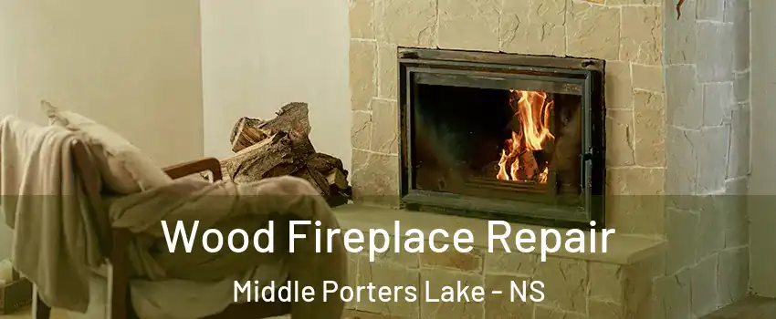  Wood Fireplace Repair Middle Porters Lake - NS