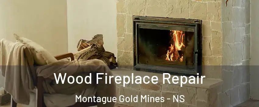  Wood Fireplace Repair Montague Gold Mines - NS