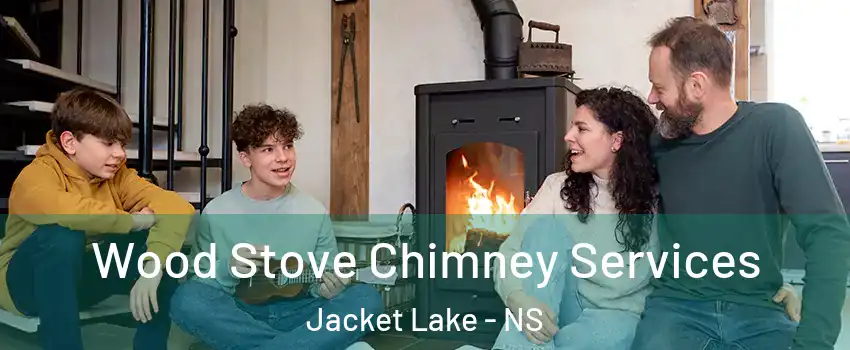  Wood Stove Chimney Services Jacket Lake - NS