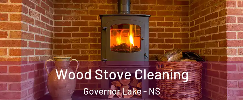  Wood Stove Cleaning Governor Lake - NS