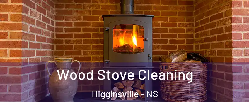  Wood Stove Cleaning Higginsville - NS