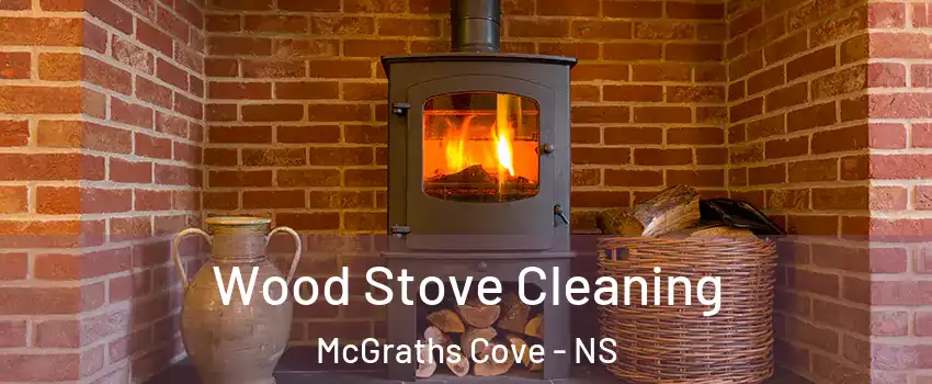  Wood Stove Cleaning McGraths Cove - NS