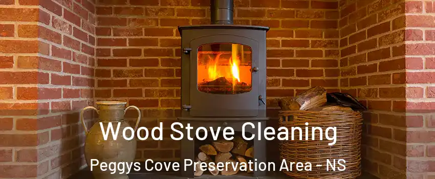  Wood Stove Cleaning Peggys Cove Preservation Area - NS