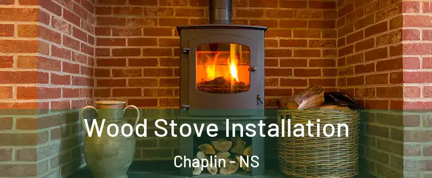  Wood Stove Installation Chaplin - NS