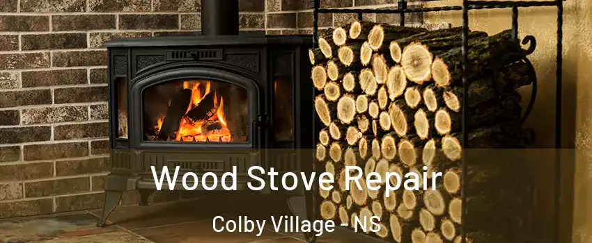  Wood Stove Repair Colby Village - NS