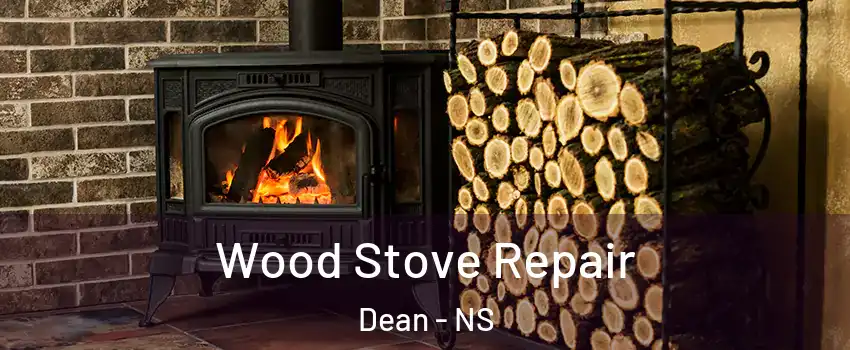  Wood Stove Repair Dean - NS