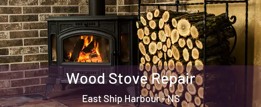  Wood Stove Repair East Ship Harbour - NS