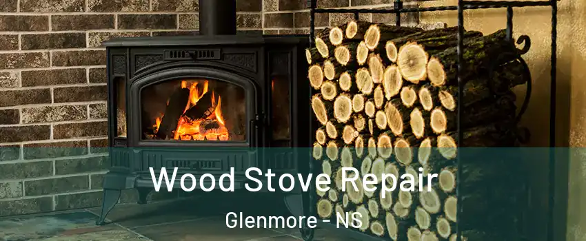  Wood Stove Repair Glenmore - NS